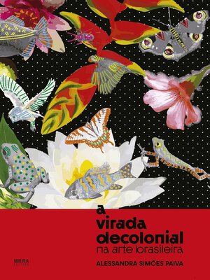 cover image of A virada decolonial na arte brasileira